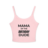 Load image into Gallery viewer, Mama of the Birthday Dude Spaghetti Tank — 'Look Mom I Made It' Women's Birthday Crop