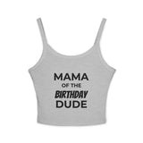 Load image into Gallery viewer, Mama of the Birthday Dude Spaghetti Tank — 'Look Mom I Made It' Women's Birthday Crop
