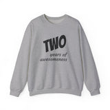 Load image into Gallery viewer, Crewneck Sweatshirt — “TWO years of awesomeness” Sweet Dreams Anniversary Design