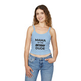 Load image into Gallery viewer, Mama of the Birthday Dude Spaghetti Tank — 'Look Mom I Made It' Women's Birthday Crop