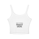 Load image into Gallery viewer, Cruisin' My Way Into 60 Women's Tank Top — Finally Legal 21st Birthday Spaghetti Strap Crop